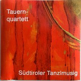 CD - Tauern Quartett - Südtroler Tanzlmusik